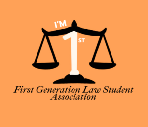 Orange background, black scales of justice with a 1 holding up the scales. Text reads "First Generation Law Student Association"